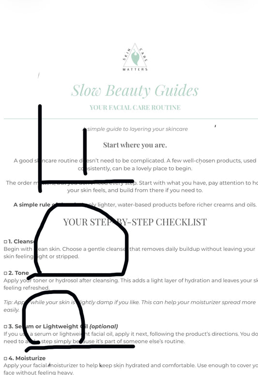 Slow Beauty Guide: Simple Facial Routine & Checklist